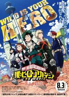 Boku no Hero Academia The Movie: Futari no Hero