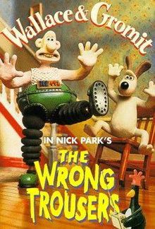 Wallace & Gromit in The Wrong Trousers